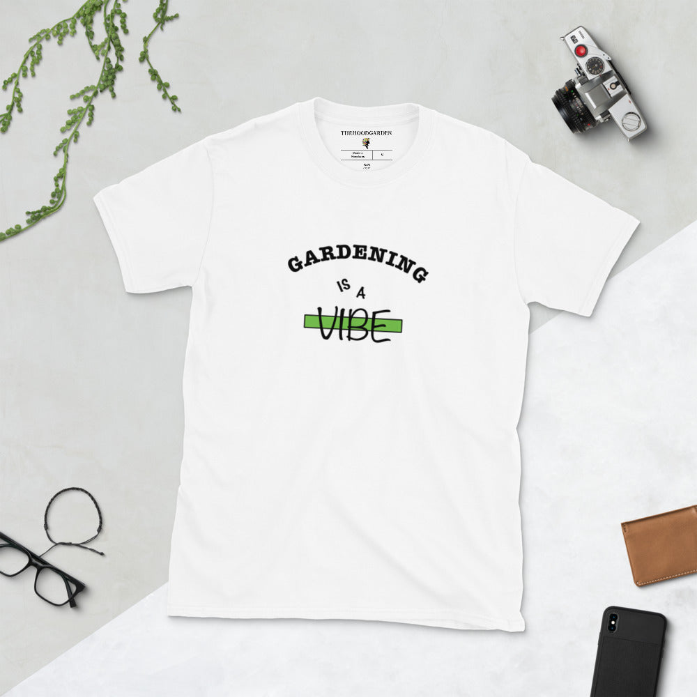 Gardening is a VIBE T-Shirt